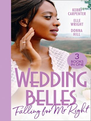 cover image of Wedding Belles: Falling for Mr Right